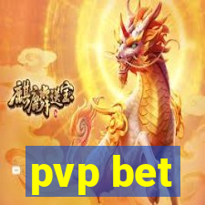 pvp bet